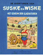 Suske en Wiske: Het Geheim van de Gladiatoren